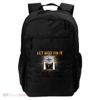 I'm Going To Let God Fix It Funny Cat Backpack thumb 0