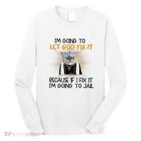 I'm Going To Let God Fix It Funny Cat Long Sleeve Shirt thumb 0