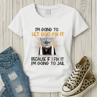 I'm Going To Let God Fix It Funny Cat Women's T-Shirt thumb 3