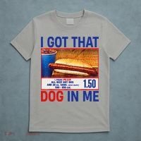 I Got That Dog In Me Funny Hotdogs Combo 4th Of July Dad Mom T-Shirt thumb 5