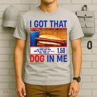 I Got That Dog In Me Funny Hotdogs Combo 4th Of July Dad Mom T-Shirt thumb 6