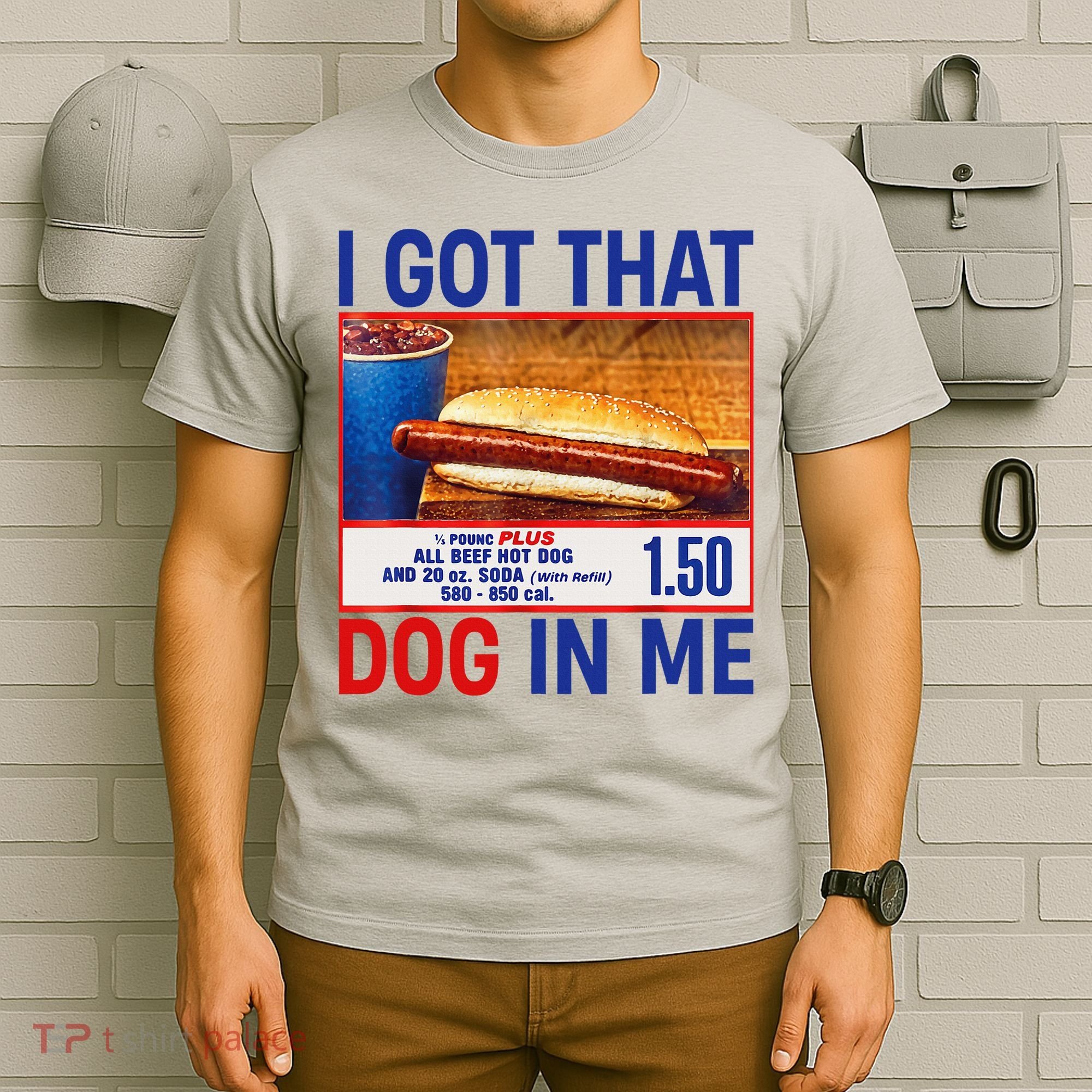 I Got That Dog In Me Funny Hotdogs Combo 4th Of July Dad Mom T-Shirt