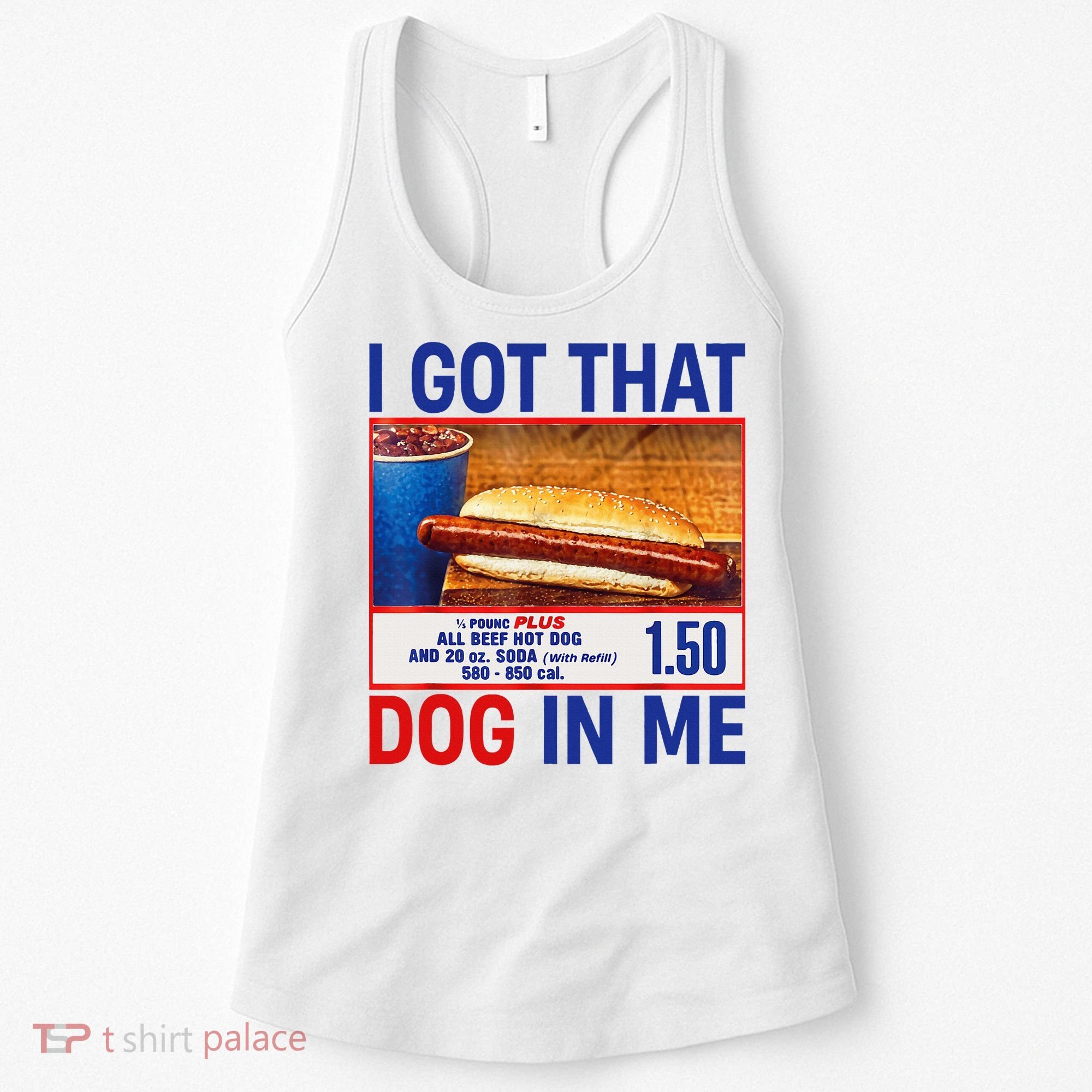I Got That Dog In Me Funny Hotdogs Combo 4th Of July Dad Mom Women's Tank Top