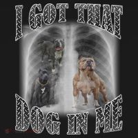 I Got That Dog In Me Funny Ornament thumb 1