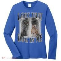 I Got That Dog In Me Funny Women's Long Sleeve Shirt thumb 0