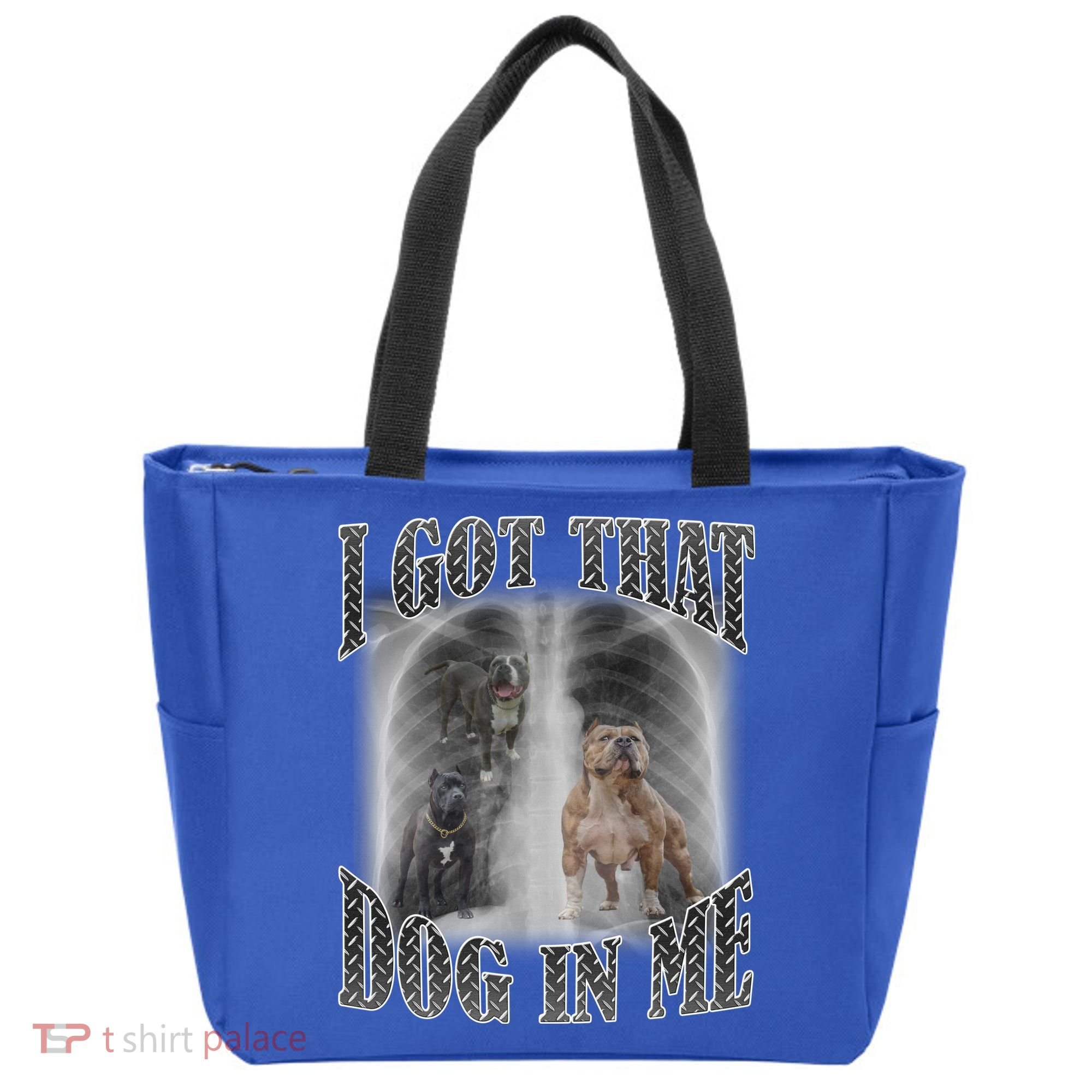 I Got That Dog In Me Funny Tote Bag