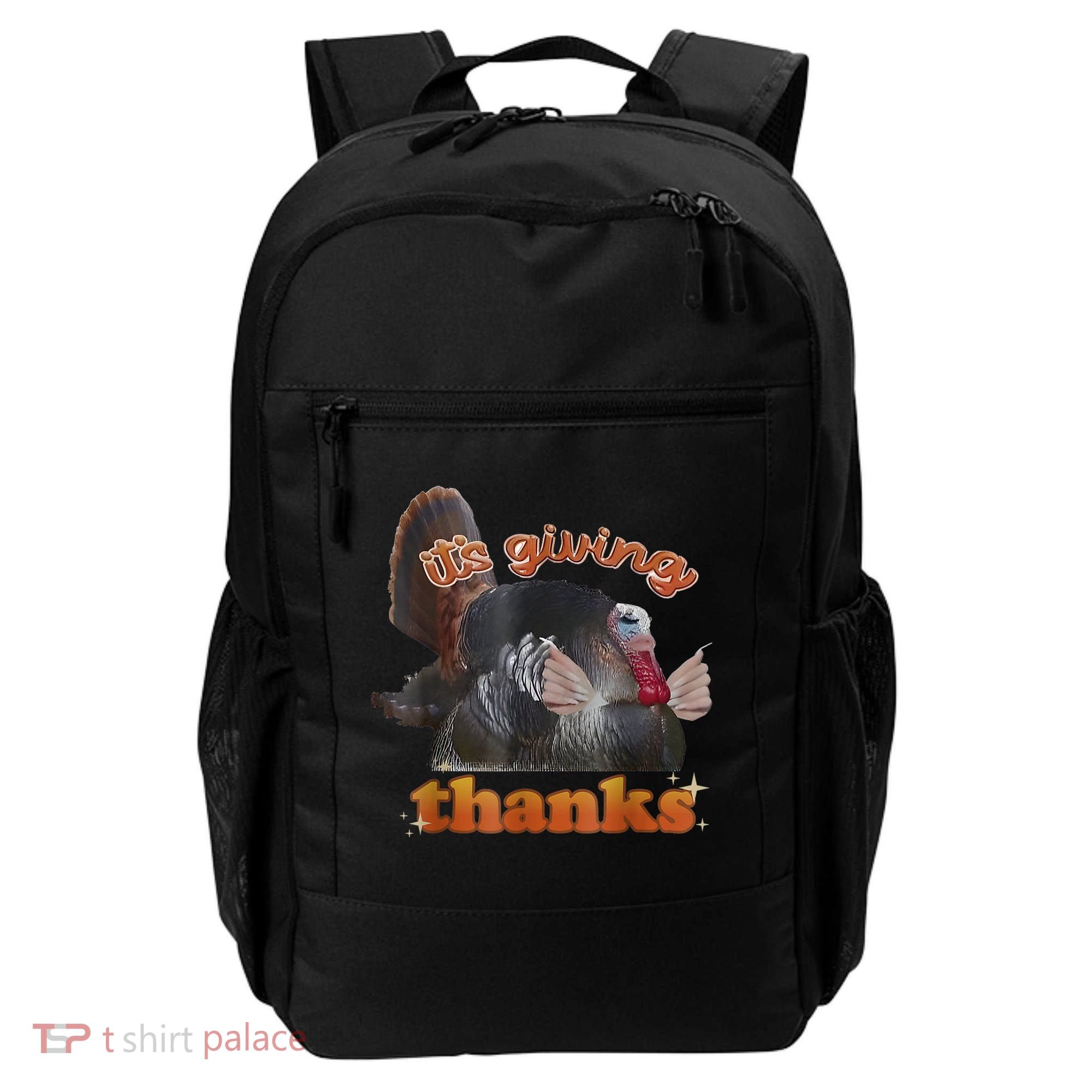 It’S Giving Thanks Turkey Thanksgiving Backpack