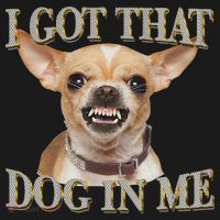 I Got That Dog In Me Funny Dog Chihuahua Lovers Women's Tank Top thumb 5