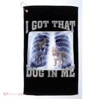 I Got That Dog In Me Xray Meme Golf Towel thumb 0