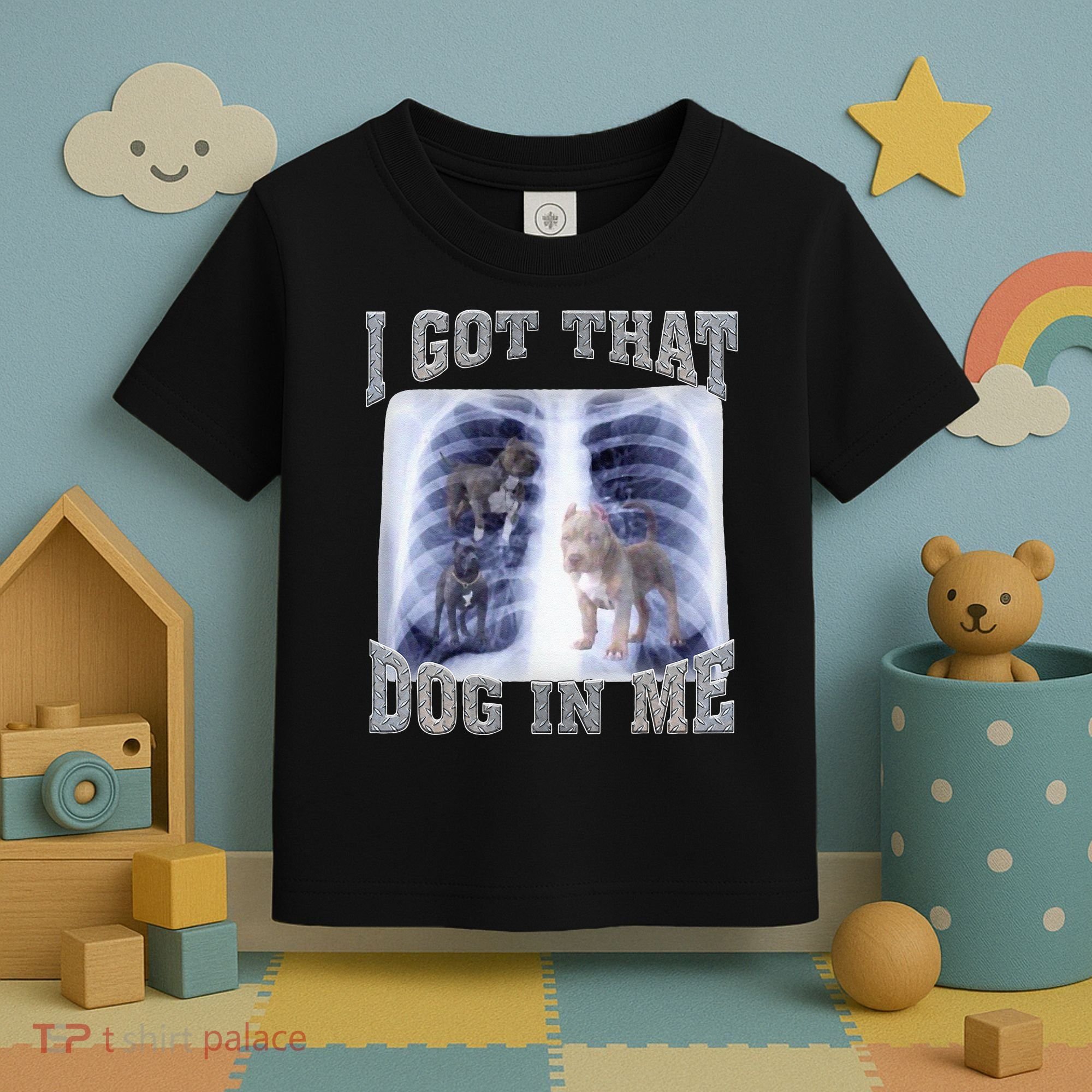 I Got That Dog In Me Xray Meme Toddler T-Shirt