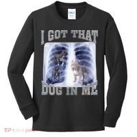 I Got That Dog In Me Xray Meme Kids Long Sleeve Shirt thumb 0