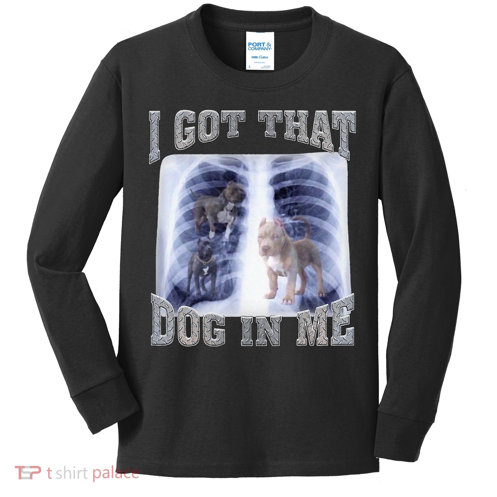 I Got That Dog In Me Xray Meme Kids Long Sleeve Shirt