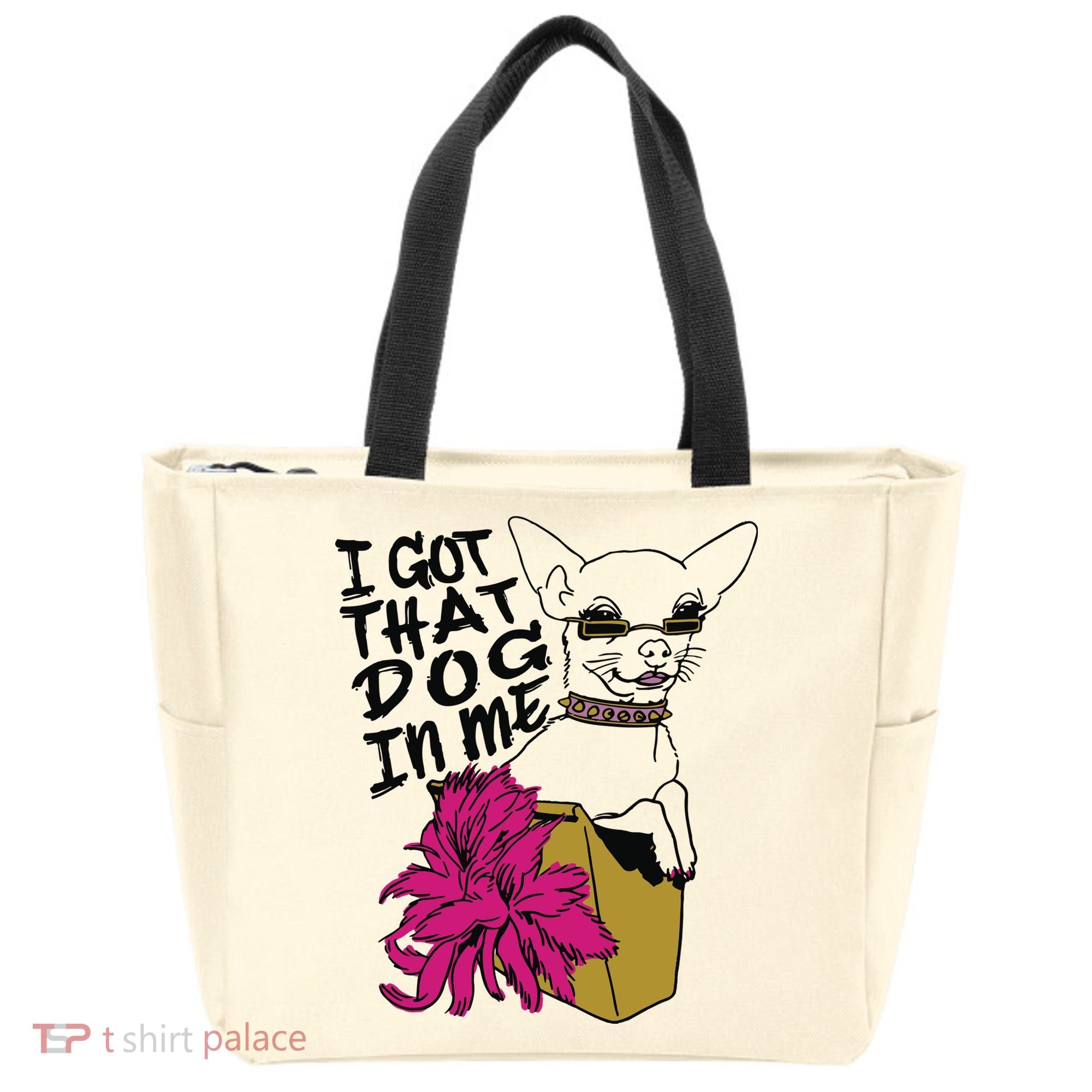I Got That Dog In Me Chihuahua Tote Bag