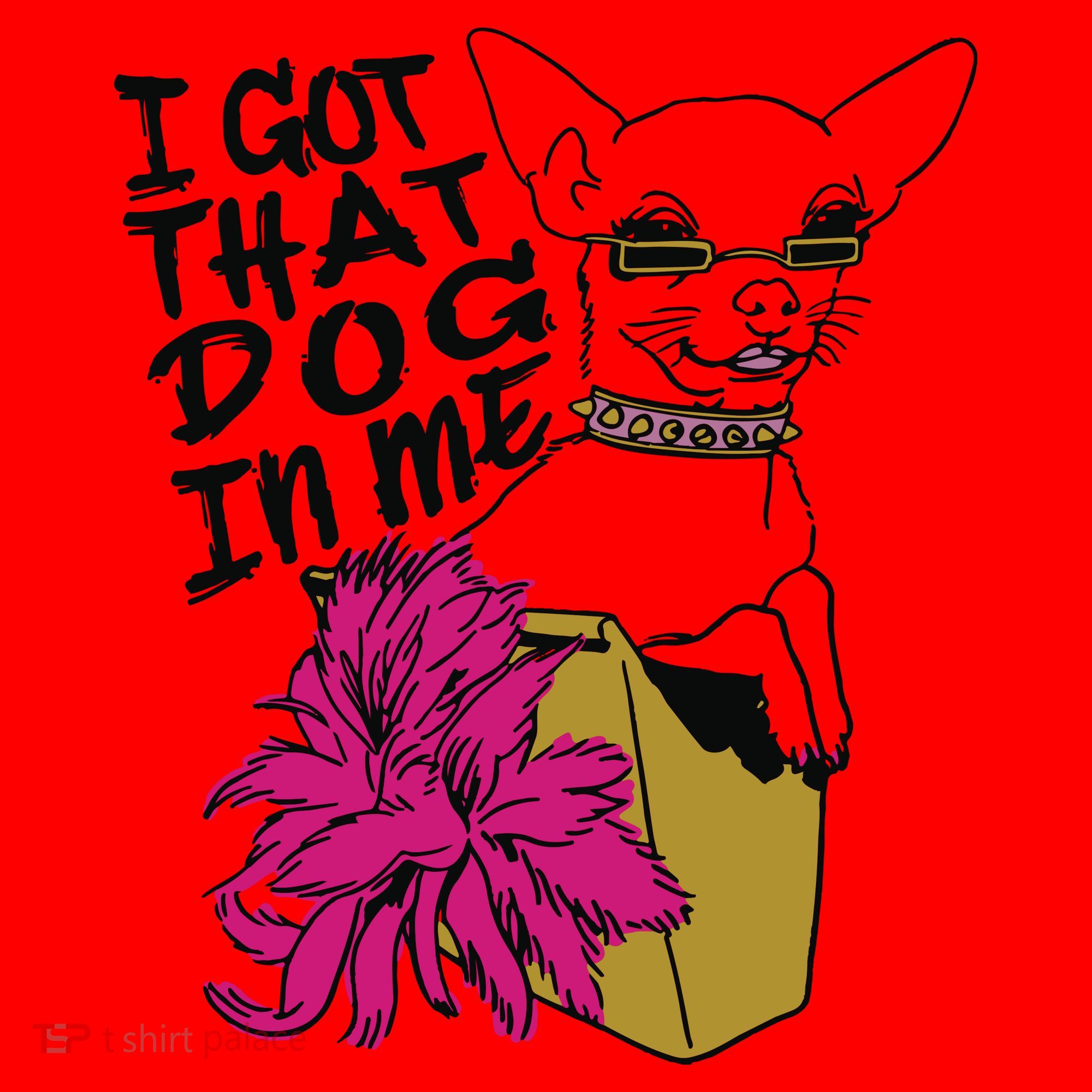I Got That Dog In Me Chihuahua Santa Hat