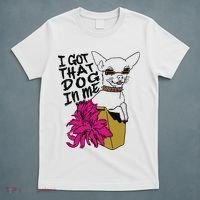 I Got That Dog In Me Chihuahua T-Shirt thumb 5