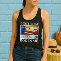 I Got That Dog In Me Funny Hot Dogs Combo Gifts Women's Tank Top thumb 2