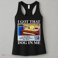 I Got That Dog In Me Funny Hot Dogs Combo Gifts Women's Tank Top thumb 3