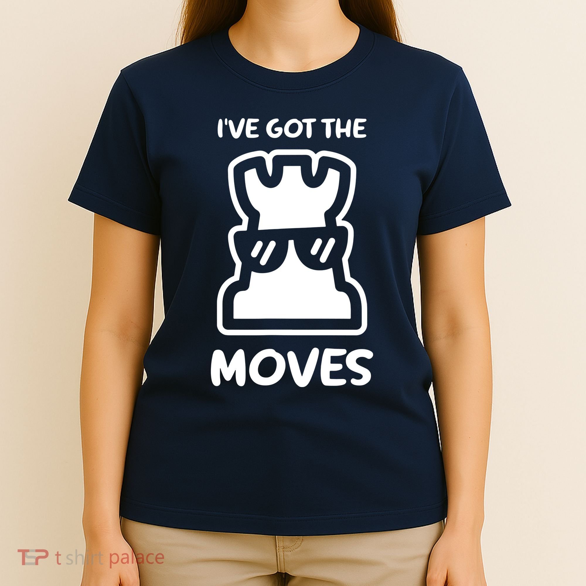 I Got The Moves Chess T-Shirt