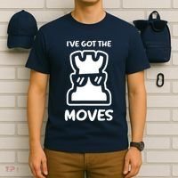 I Got The Moves Chess T-Shirt thumb 6