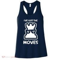 I Got The Moves Chess Women's Tank Top thumb 0