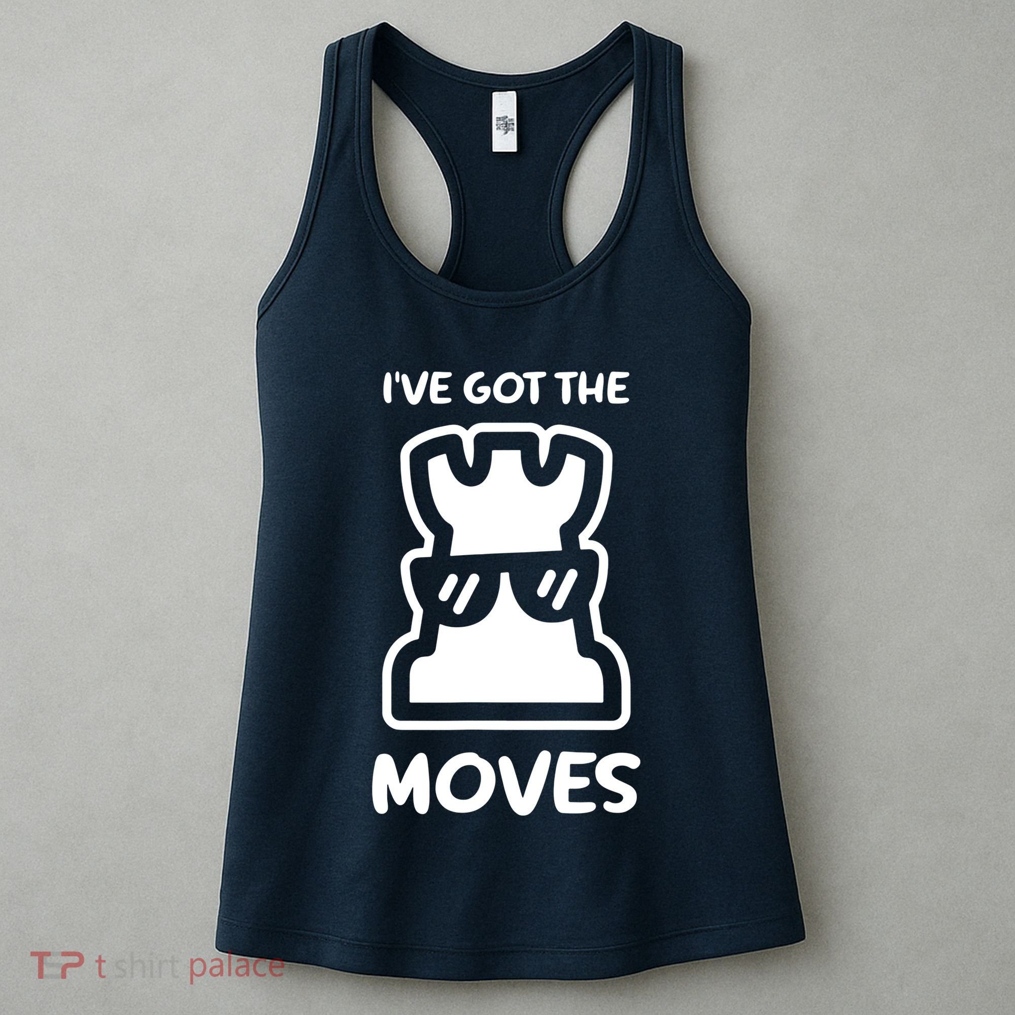 I Got The Moves Chess Women's Tank Top