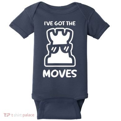 I Got The Moves Chess Baby Bodysuit