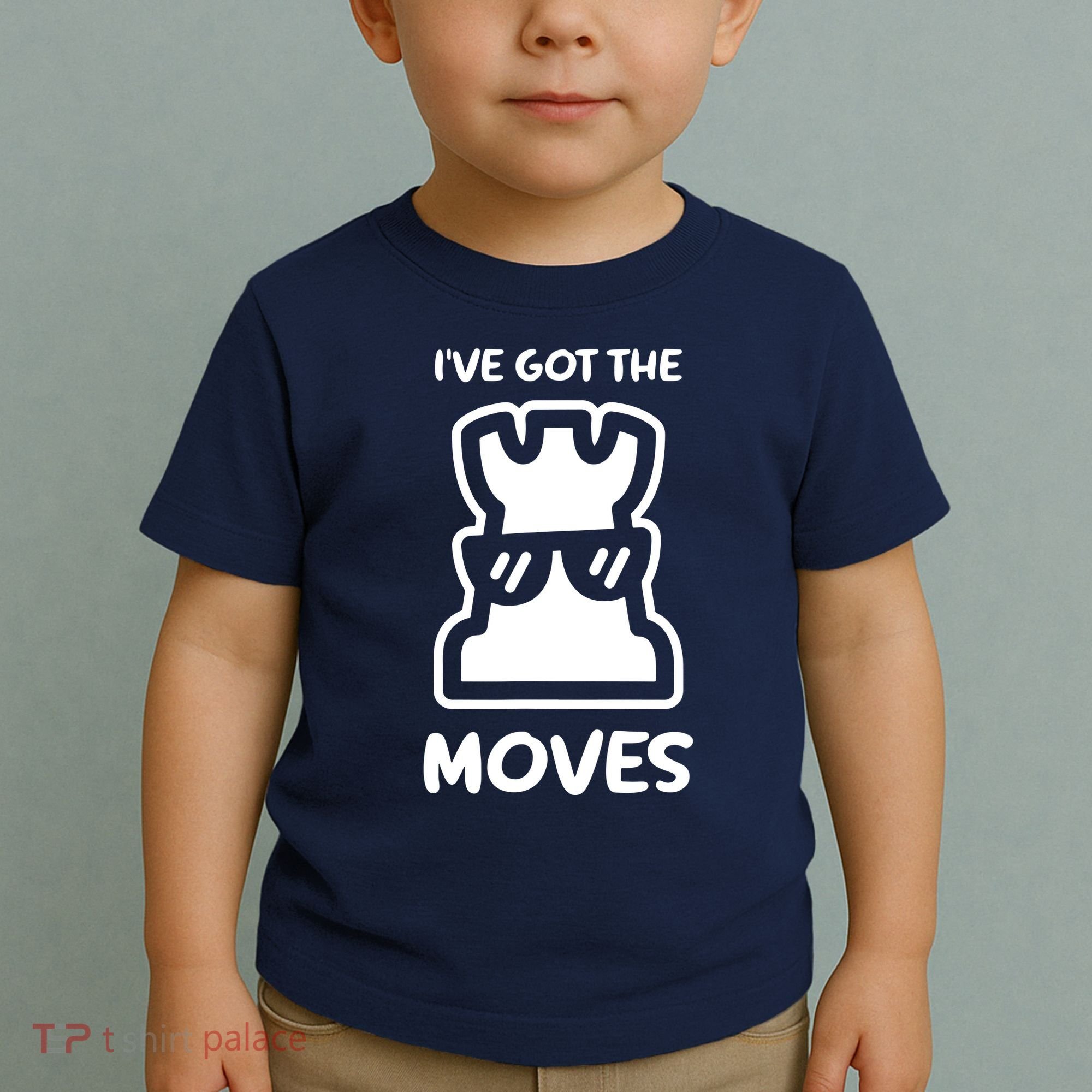 I Got The Moves Chess Toddler T-Shirt