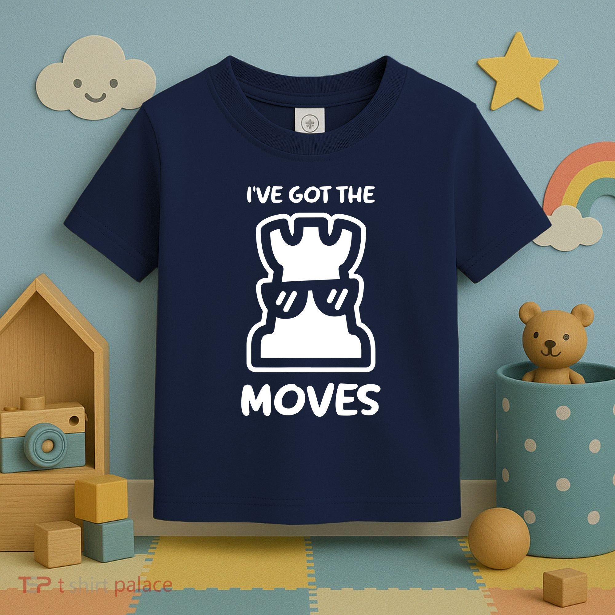 I Got The Moves Chess Toddler T-Shirt
