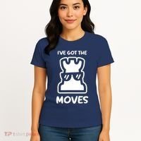 I Got The Moves Chess Women's T-Shirt thumb 4