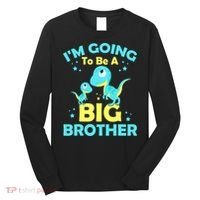 I'm Going To Be A Big Brother Cute Dinosaur Long Sleeve Shirt thumb 0