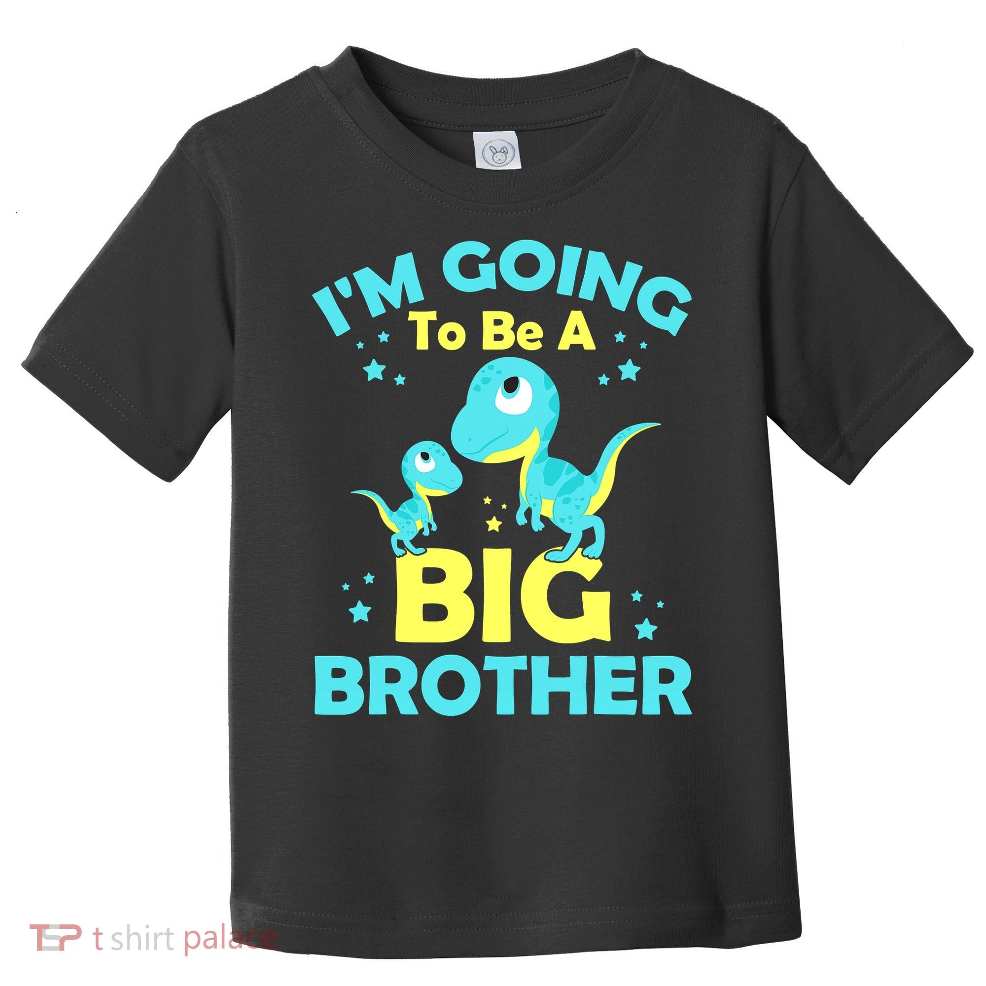 I'm Going To Be A Big Brother Cute Dinosaur Toddler T-Shirt
