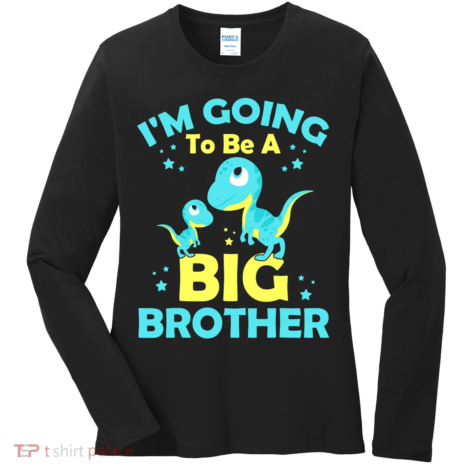 I'm Going To Be A Big Brother Cute Dinosaur Women's Long Sleeve Shirt