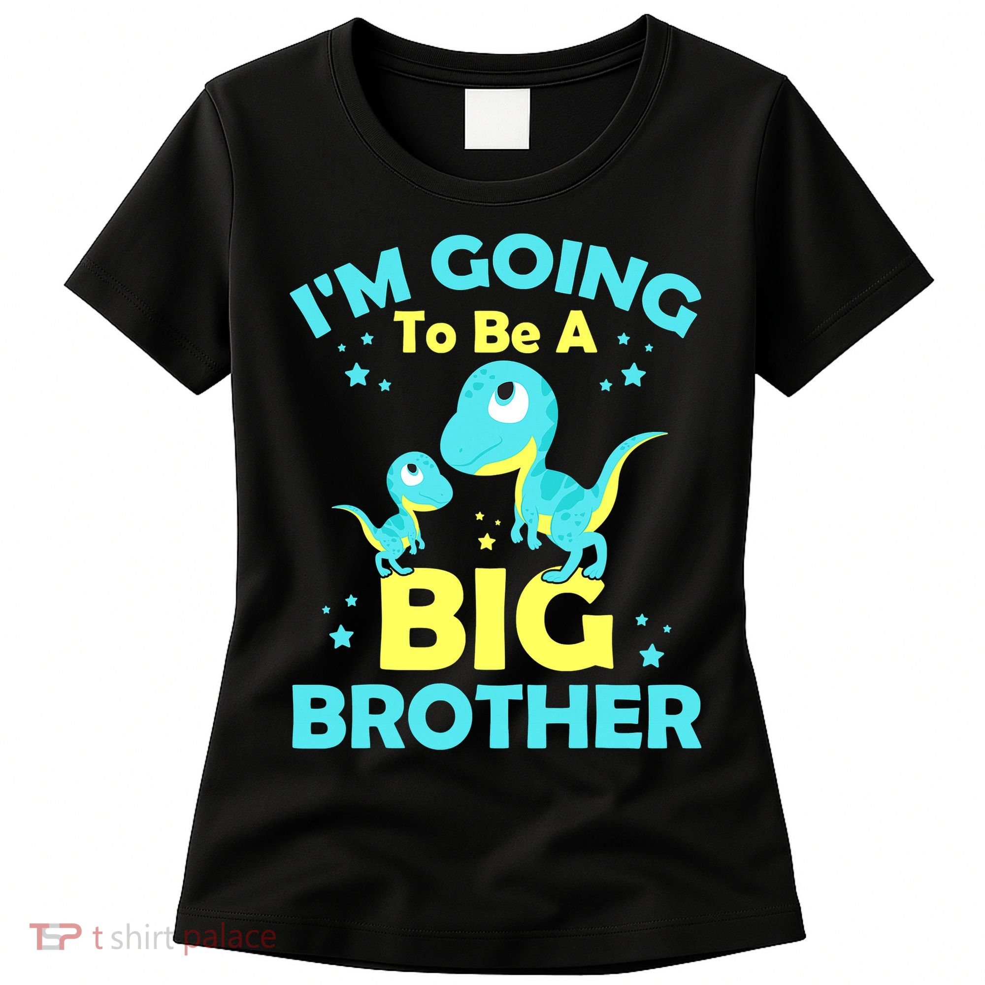 I'm Going To Be A Big Brother Cute Dinosaur Women's T-Shirt