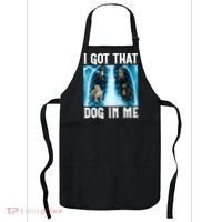 I Got That Dog In Me Xray Funny Saying Meme Apron thumb 0