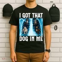I Got That Dog In Me Xray Funny Saying Meme T-Shirt thumb 6