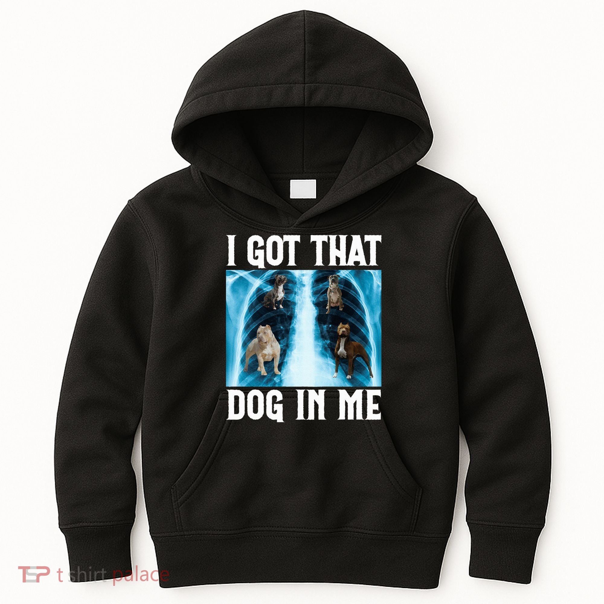 I Got That Dog In Me Xray Funny Saying Meme Kids Hoodie