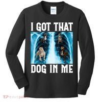 I Got That Dog In Me Xray Funny Saying Meme Kids Long Sleeve Shirt thumb 0