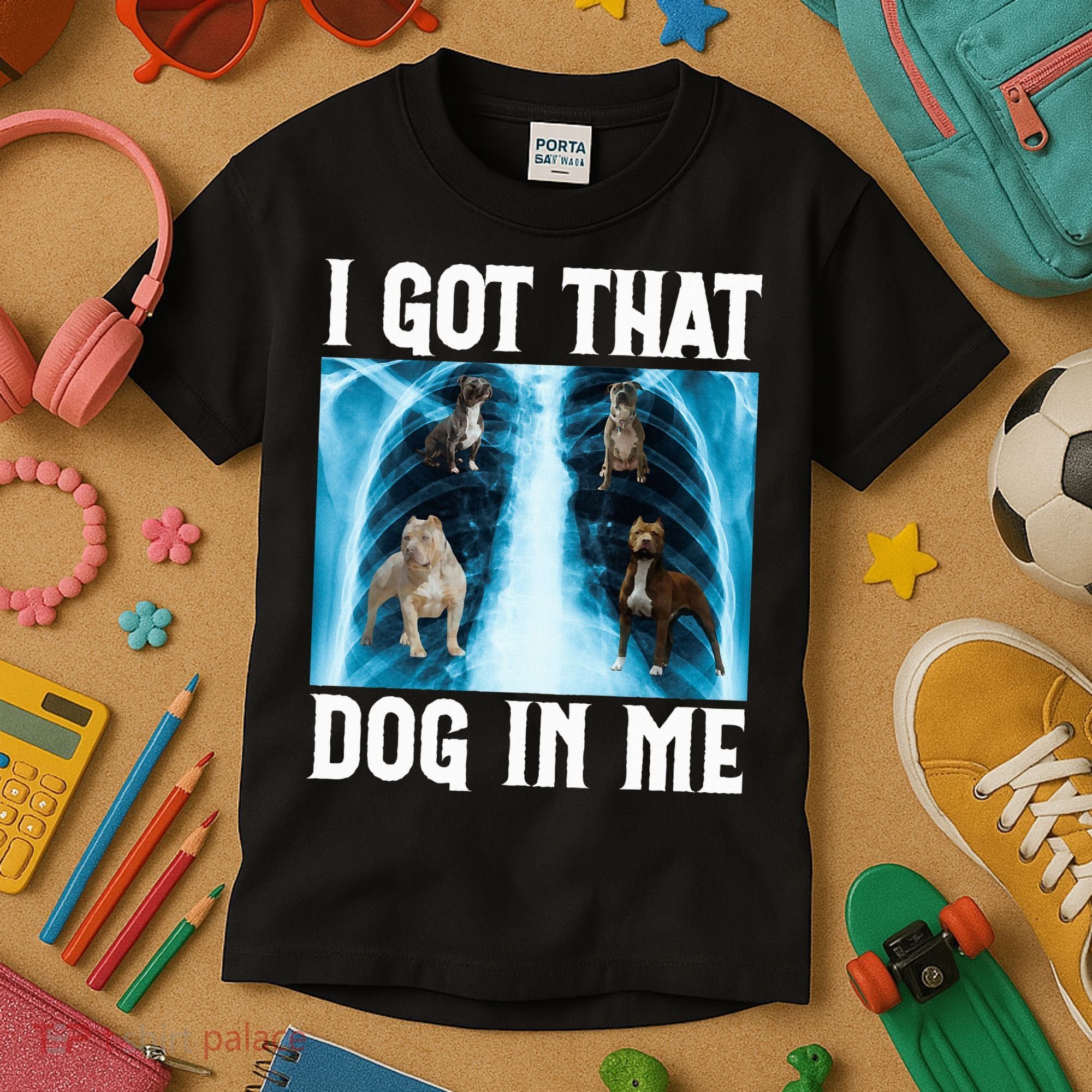 I Got That Dog In Me Xray Funny Saying Meme Kids T-Shirt