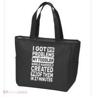 I Got 99 Problems My Toddler Created 98 Of Them Tote Bag thumb 3