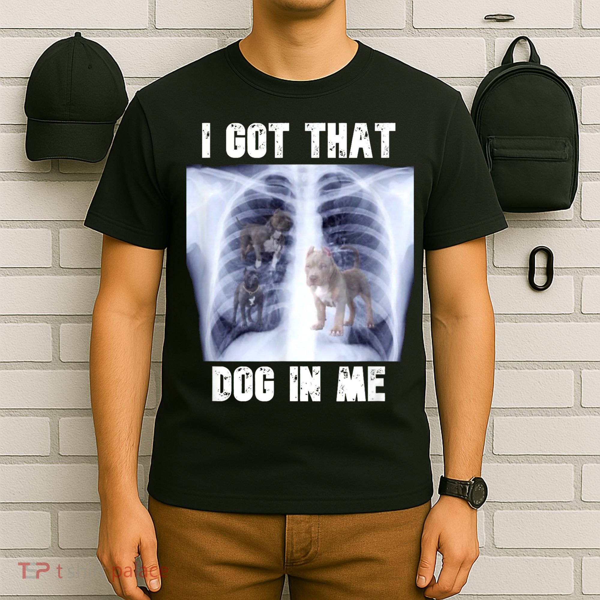 I Got That Dog In Me Xray Meme T-Shirt