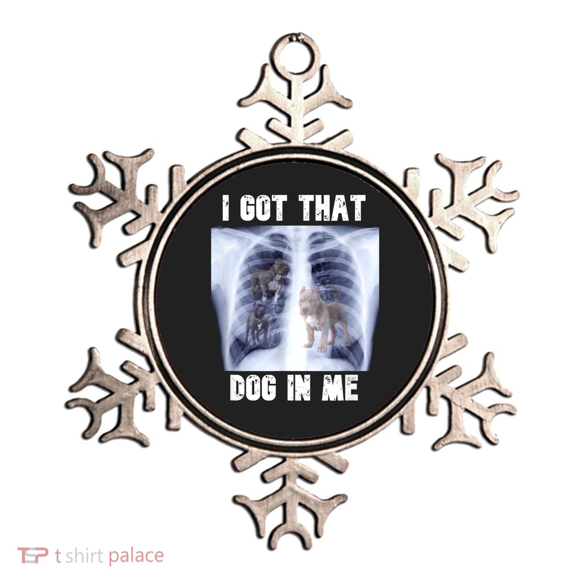I Got That Dog In Me Xray Meme Ornament
