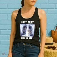 I Got That Dog In Me Xray Meme Women's Tank Top thumb 2