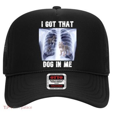 I Got That Dog In Me Xray Meme Hat
