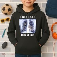 I Got That Dog In Me Xray Meme Kids Hoodie thumb 2