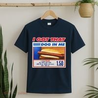 I Got That Dog In Me Funny Hotdog Meme T-Shirt thumb 2