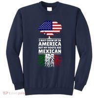 I Grew Up In America But My Roots Are Mexican Sweatshirt thumb 0
