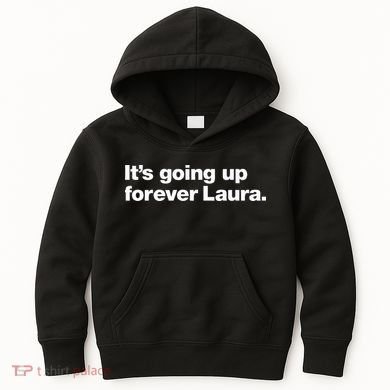 ItS Going Up Forever Laura Bitcoin Saylor Quote Design Kids Hoodie