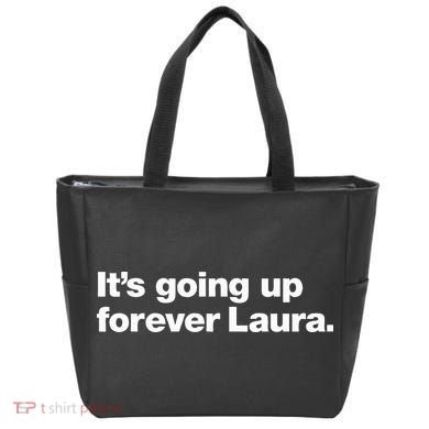 ItS Going Up Forever Laura Bitcoin Saylor Quote Design Tote Bag