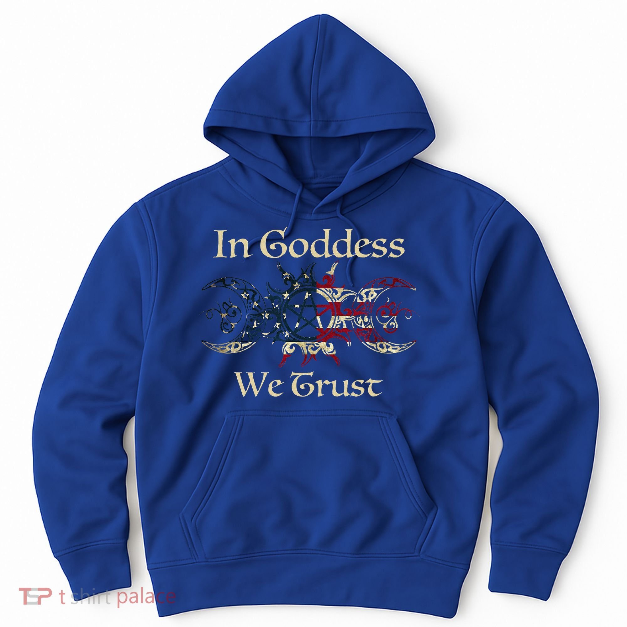 In Goddess We Trust Witch Lover American Flag Hoodie