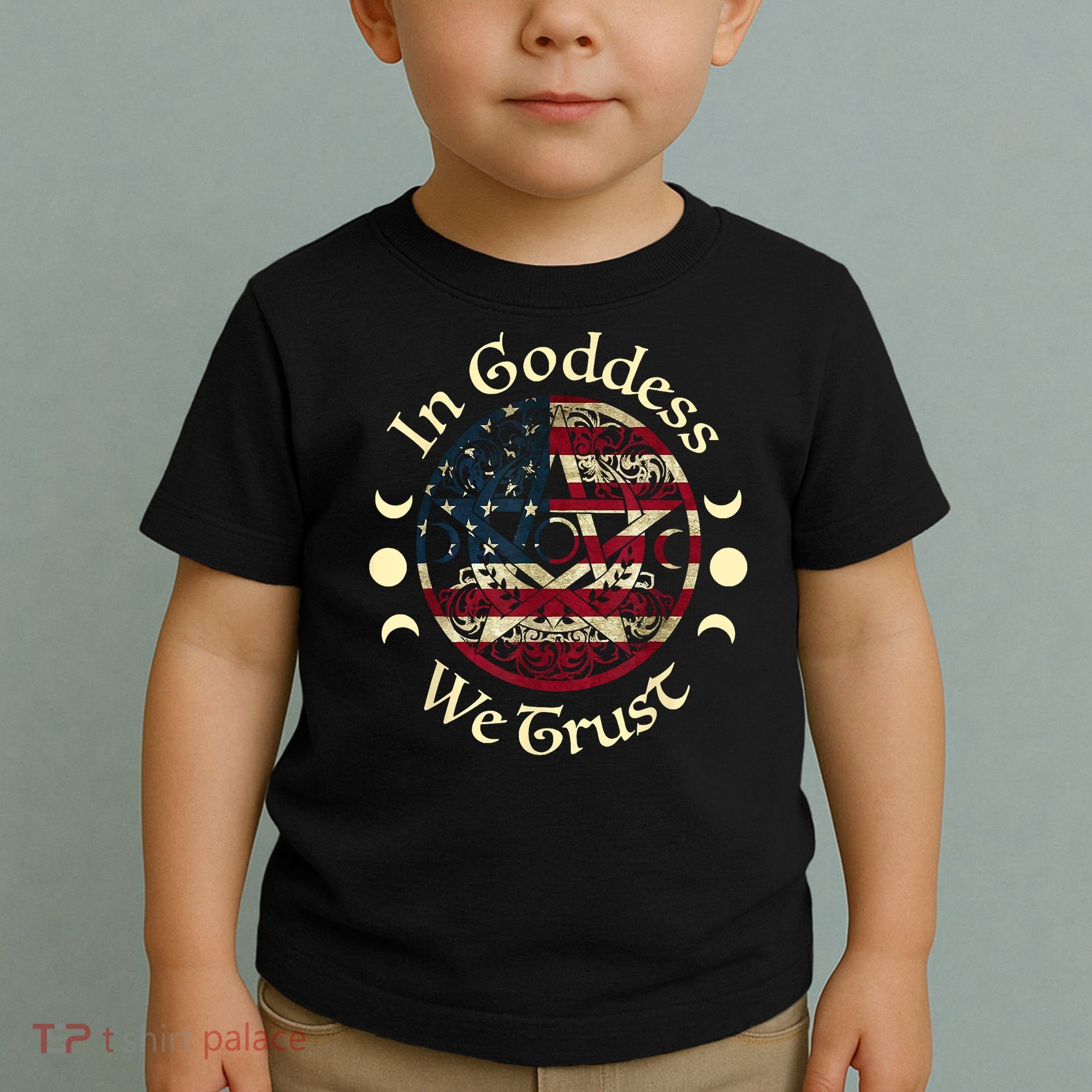 In Goddess We Trust Witch Lover American Flag Toddler T-Shirt